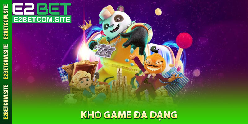 Kho game đa dạng